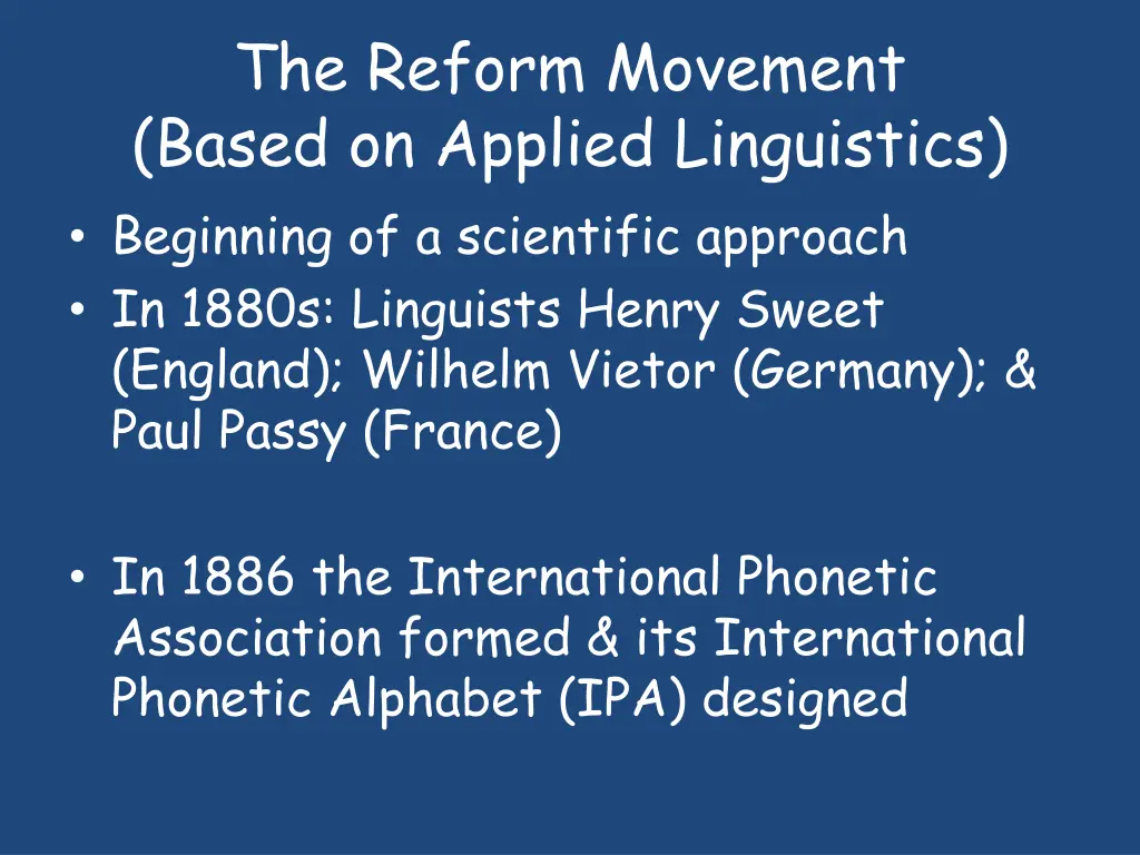 the reform movement based on applied linguistics