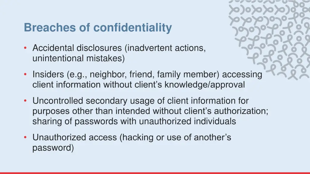 breaches of confidentiality