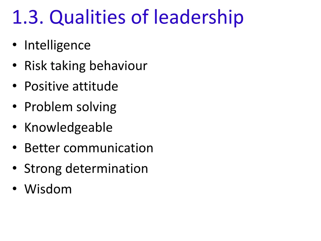 1 3 qualities of leadership