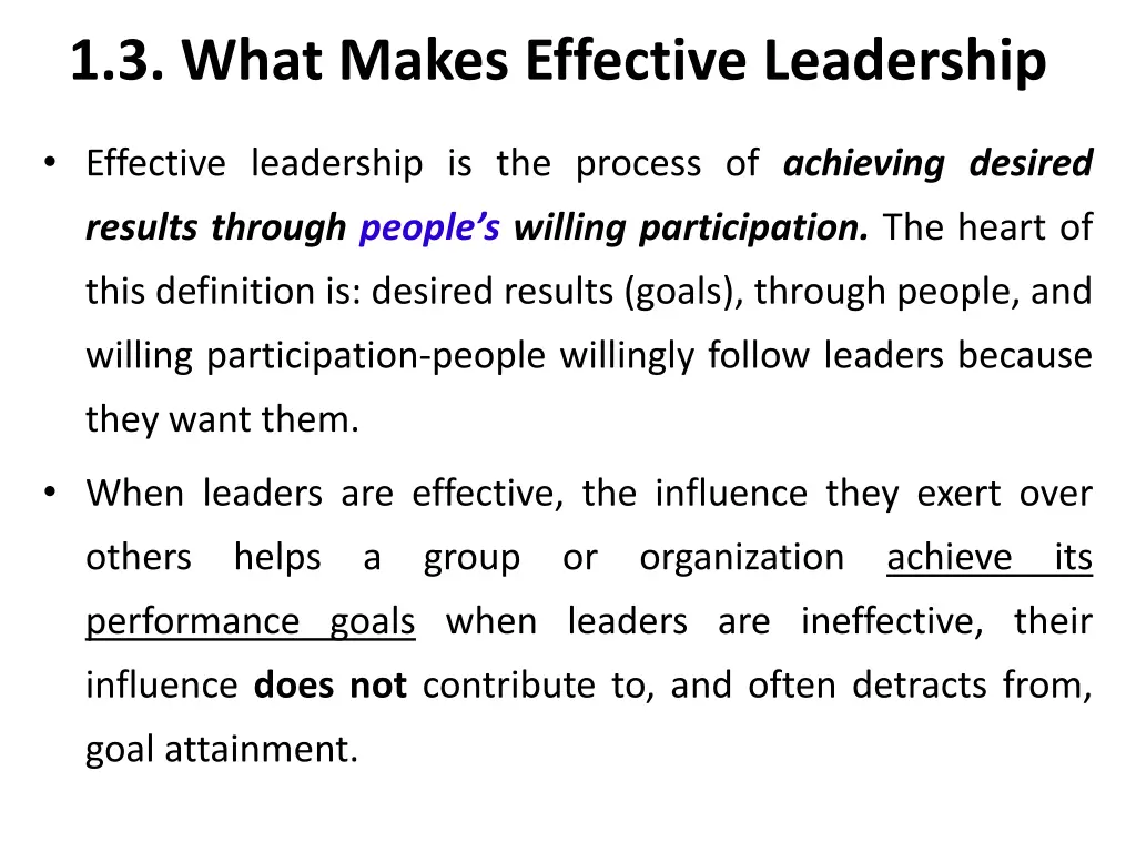 1 3 what makes effective leadership