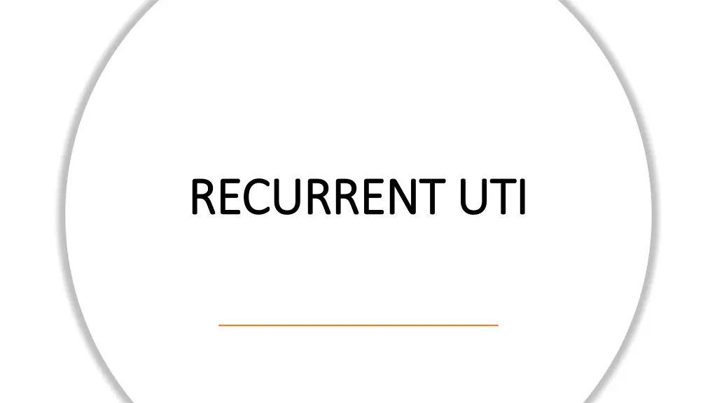 recurrent uti recurrent uti