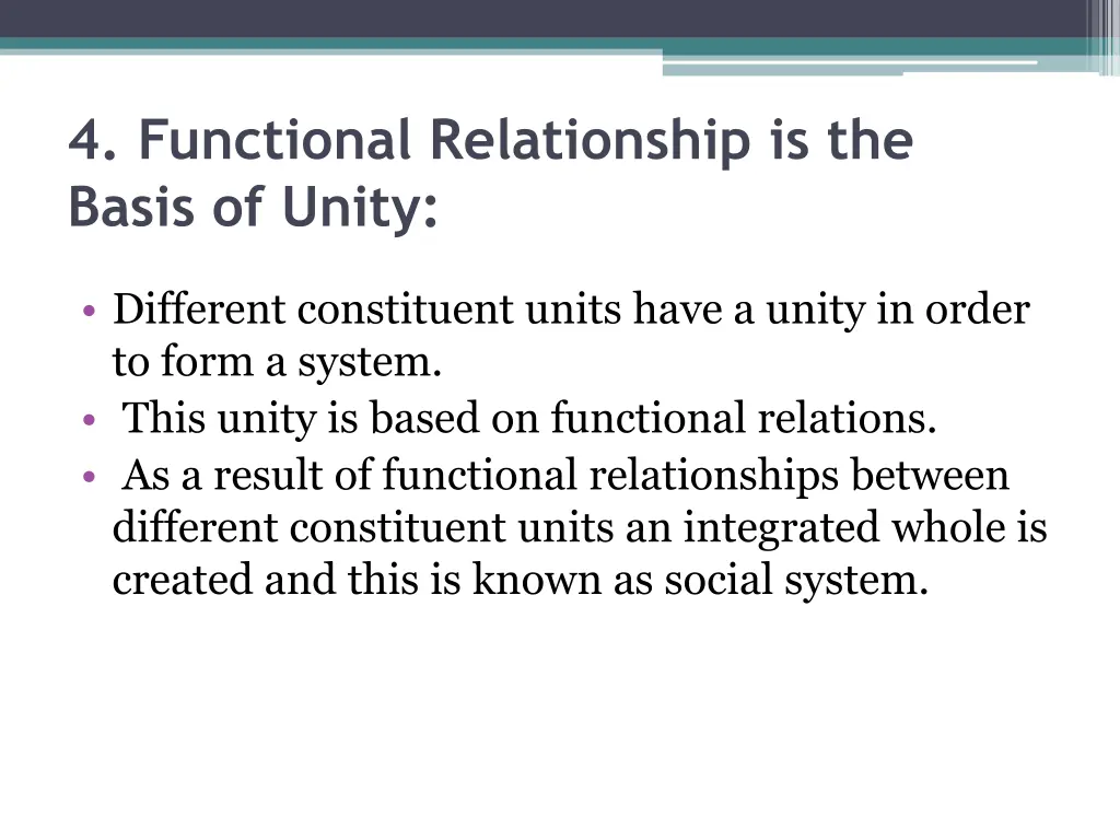 4 functional relationship is the basis of unity