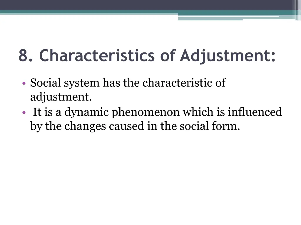 8 characteristics of adjustment