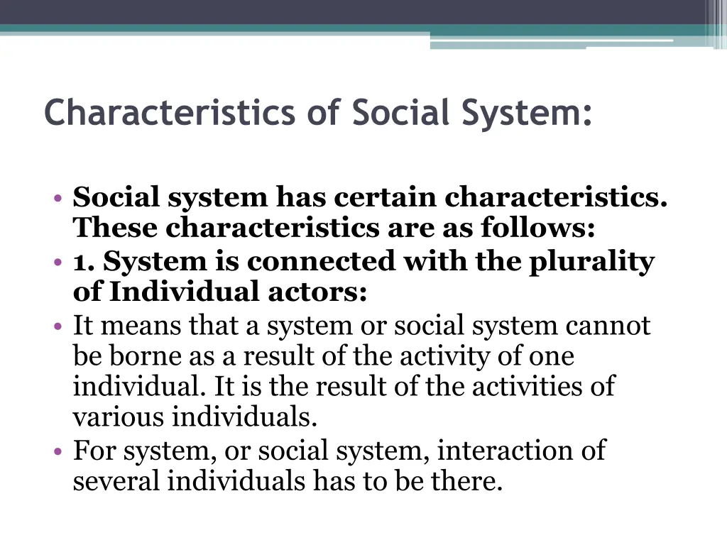 characteristics of social system