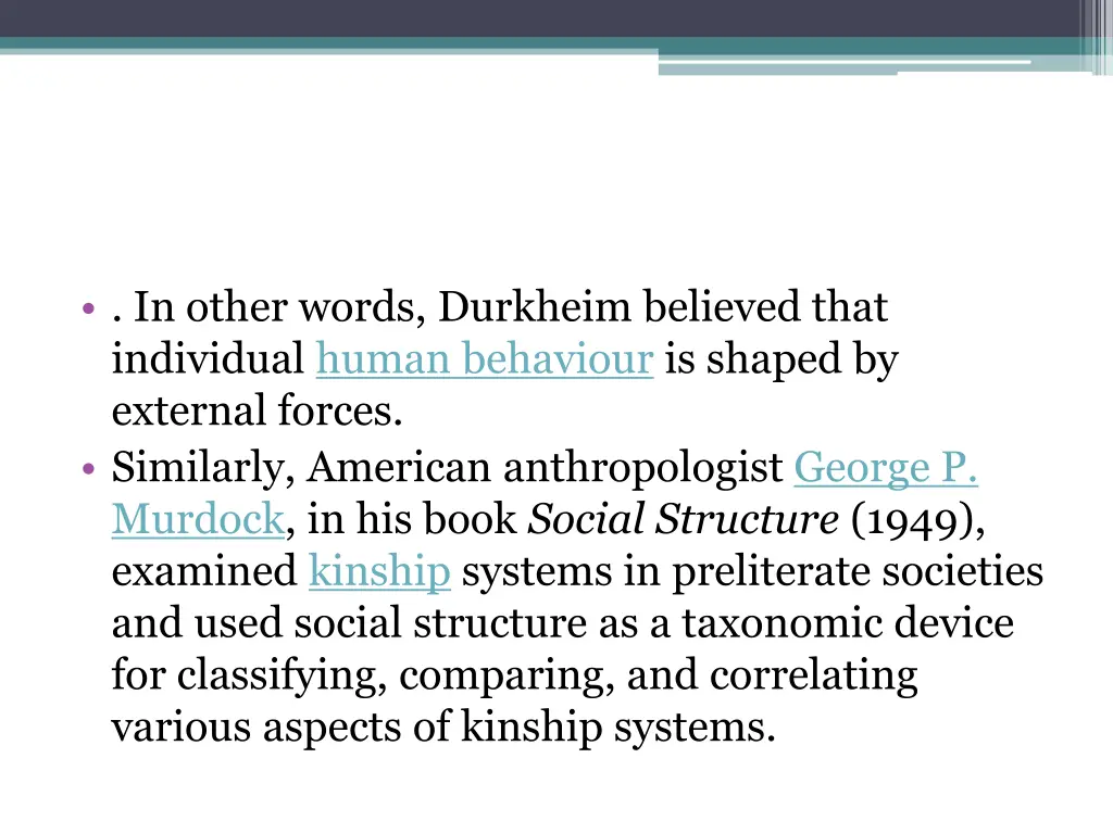 in other words durkheim believed that individual