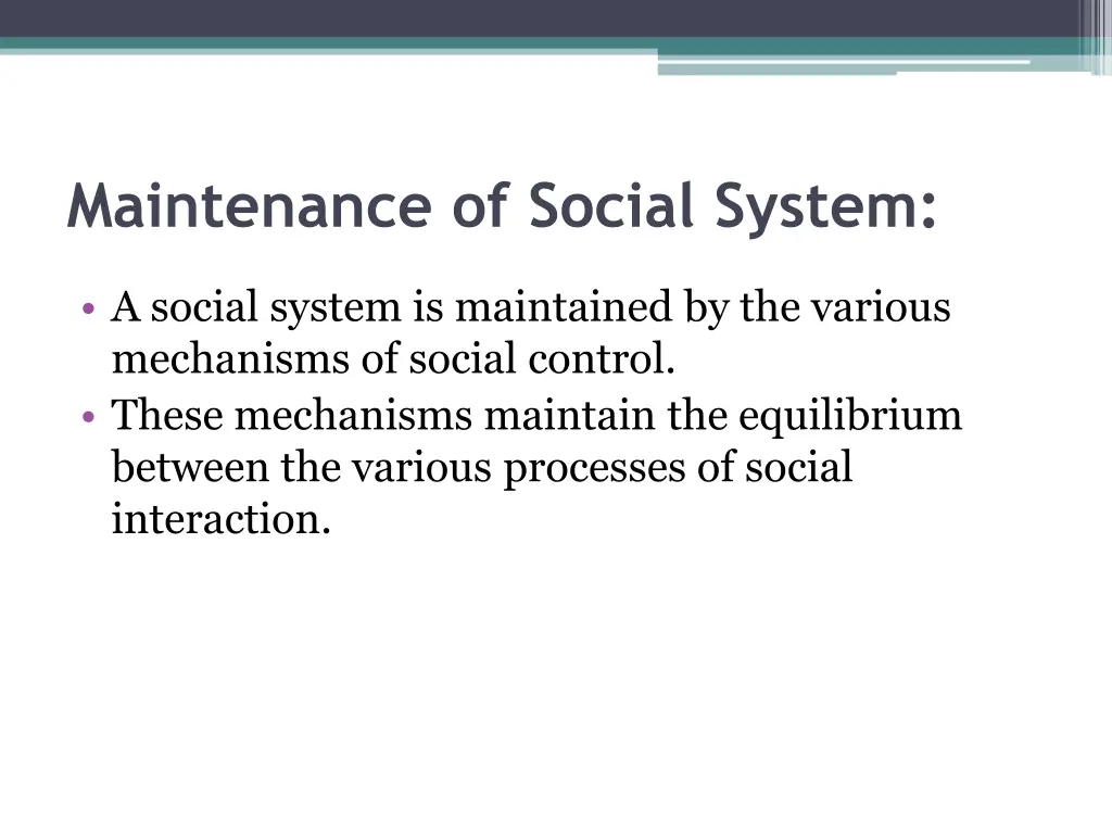 maintenance of social system