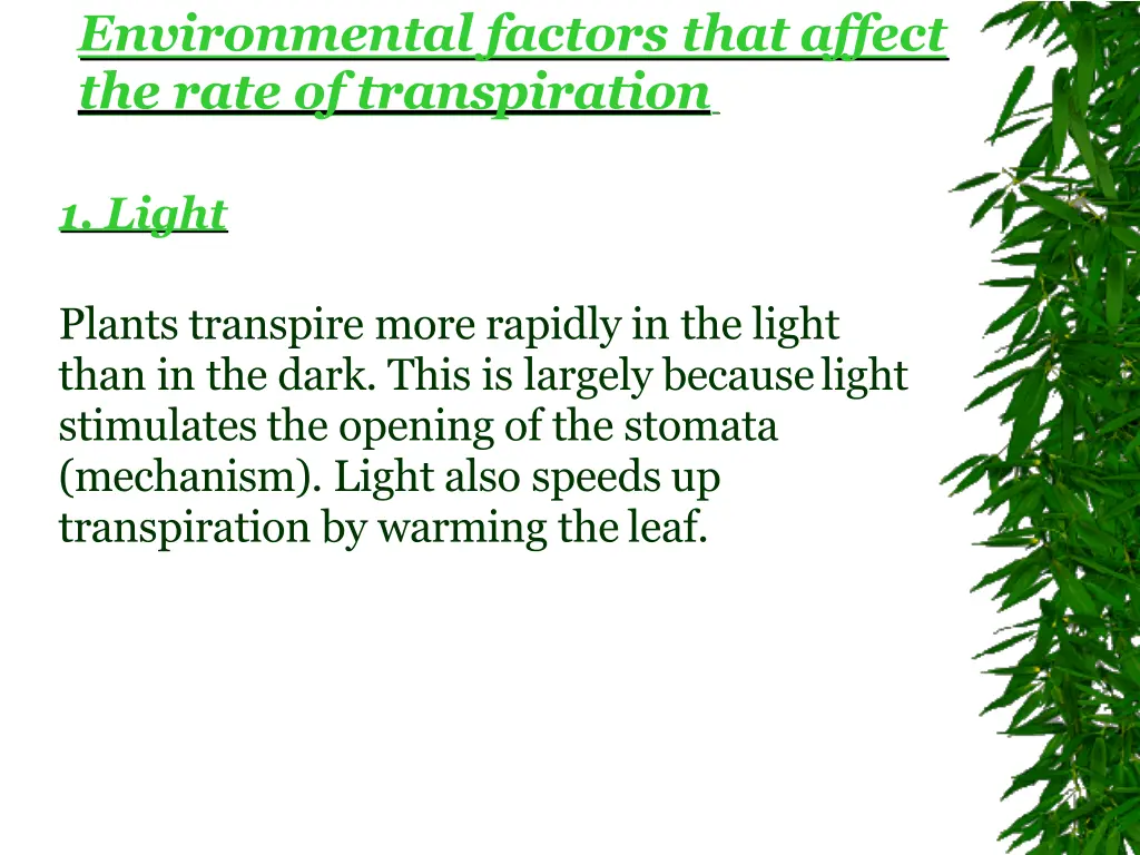 environmental factors that affect the rate