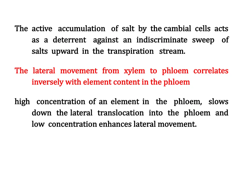 the active accumulation of salt by the cambial