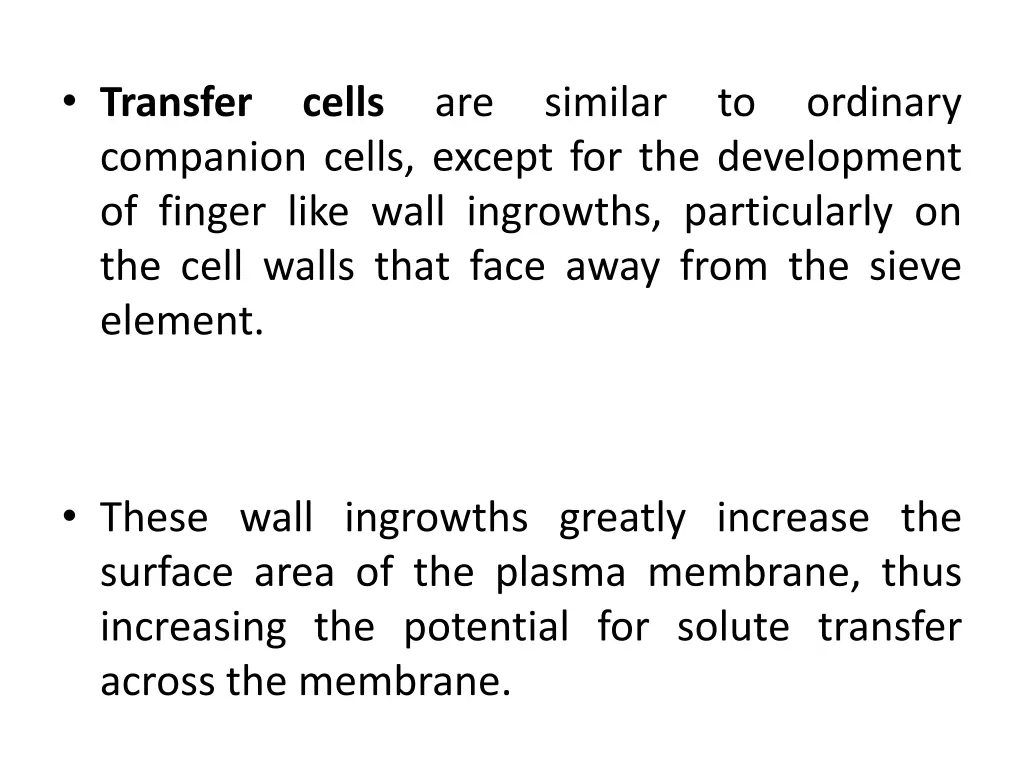 transfer companion cells except