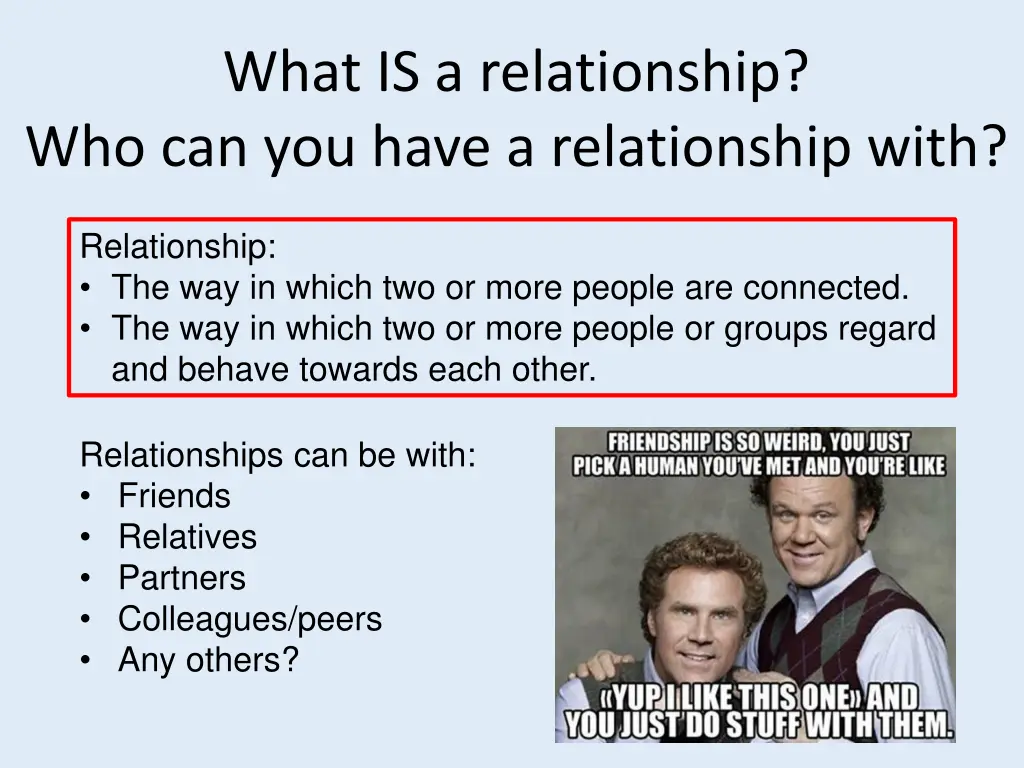 what is a relationship who can you have