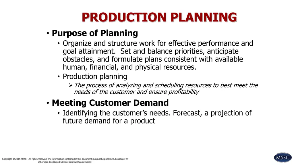 production planning purpose of planning organize