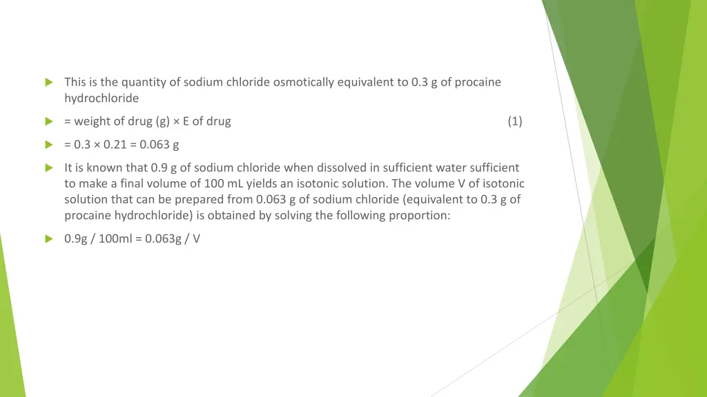 this is the quantity of sodium chloride