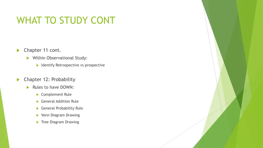 what to study cont 1