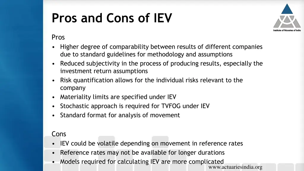 pros and cons of iev