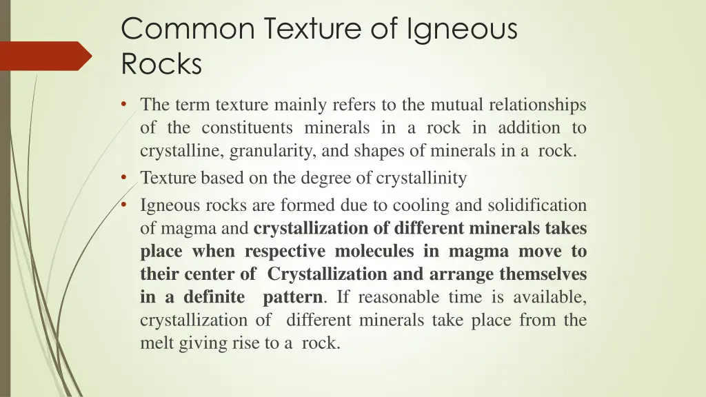 common texture of igneous rocks