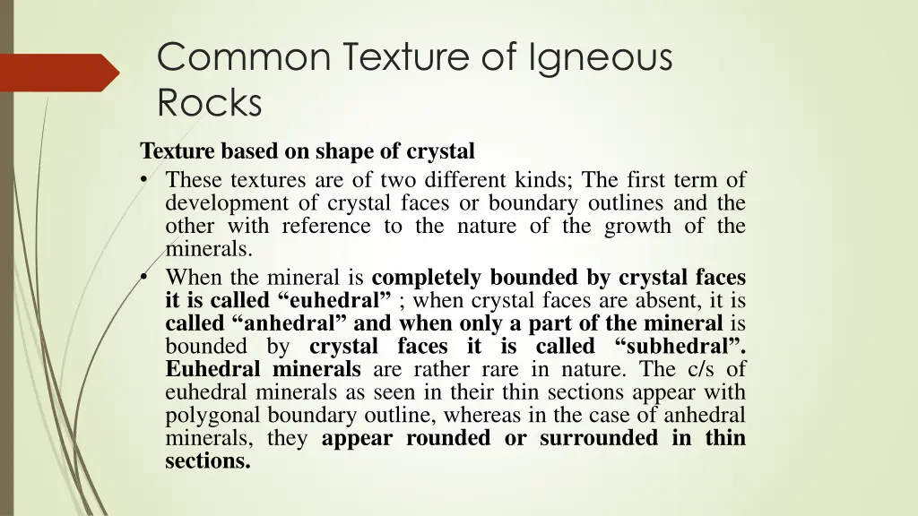 common texture of igneous rocks texture based