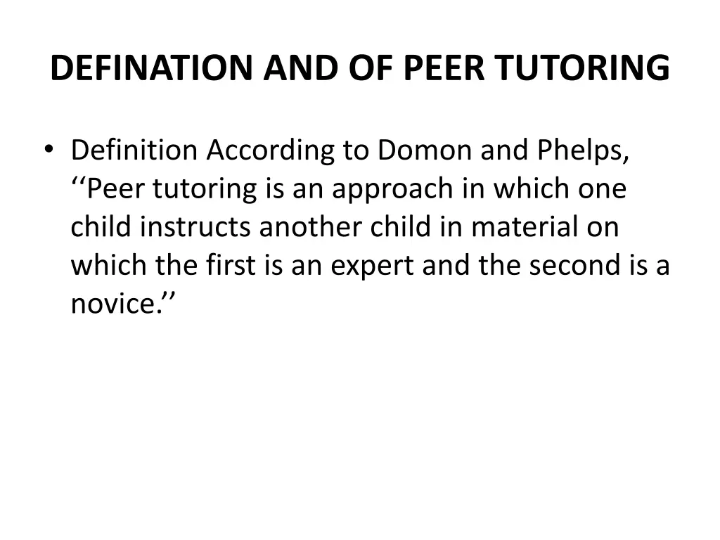 defination and of peer tutoring