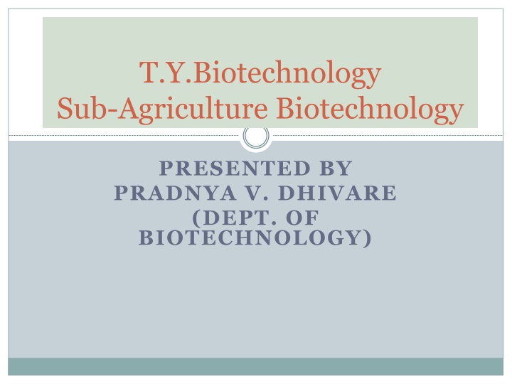 t y biotechnology sub agriculture biotechnology