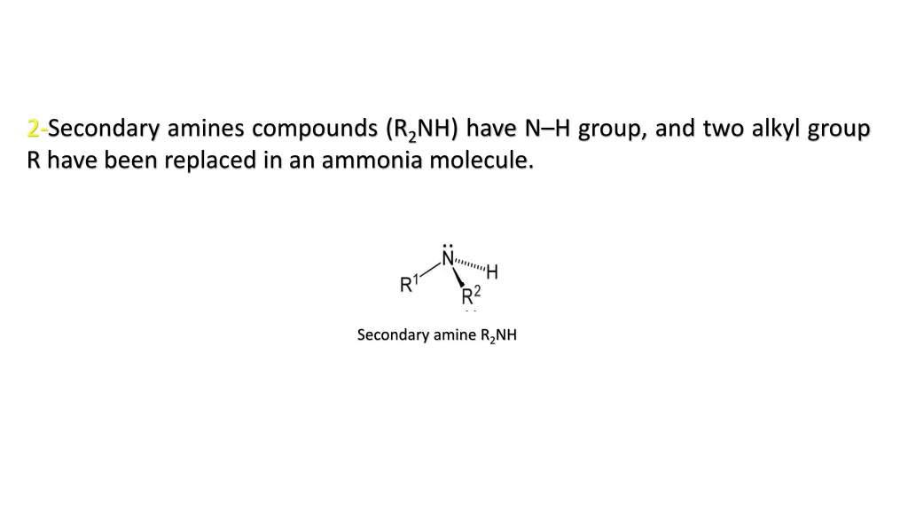 2 secondary amines compounds r 2 nh have