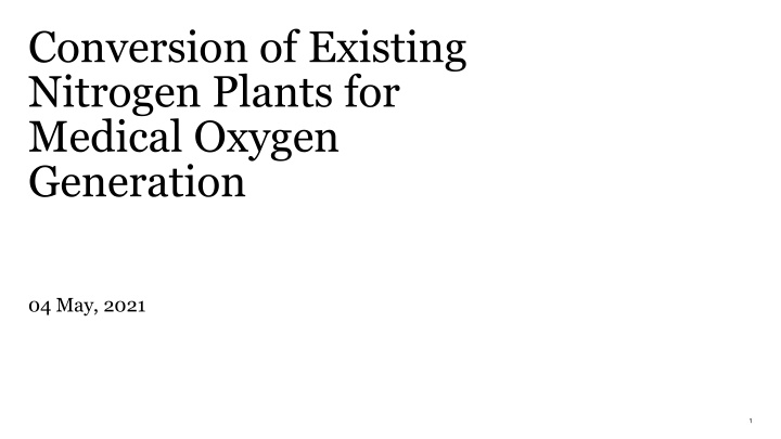 conversion of existing nitrogen plants