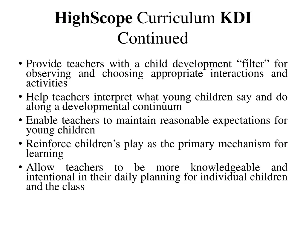 highscope curriculum kdi continued