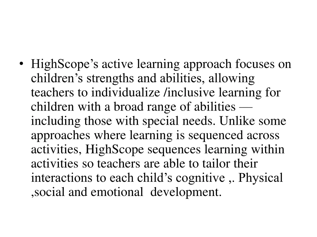 highscope s active learning approach focuses