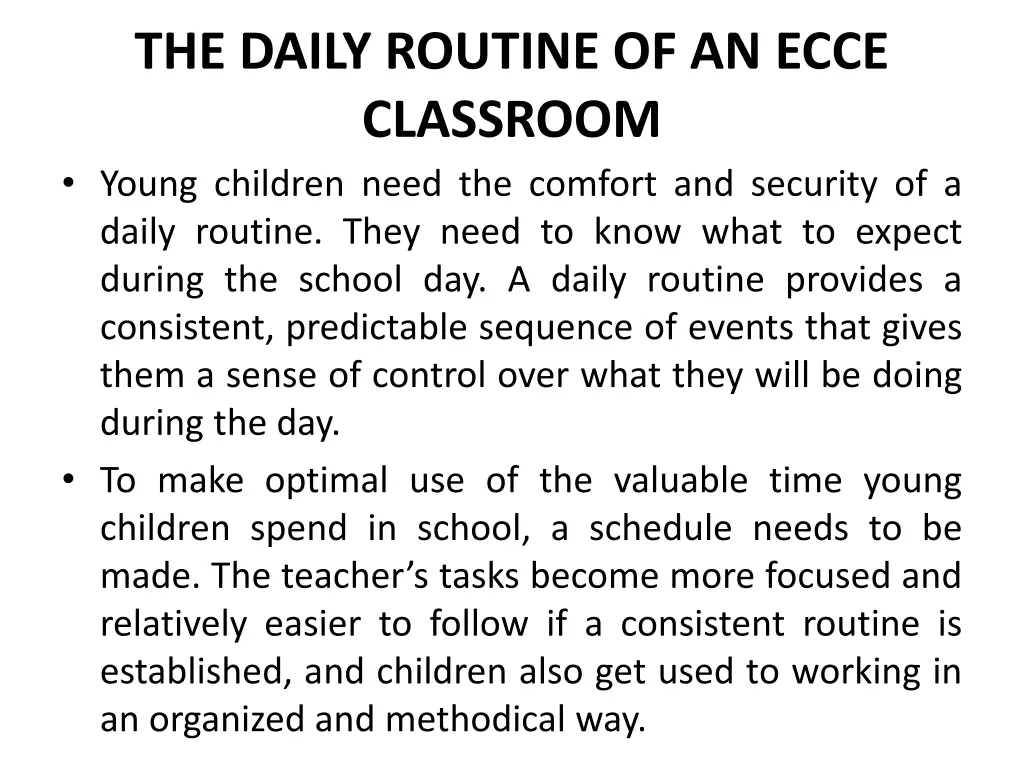 the daily routine of an ecce classroom young