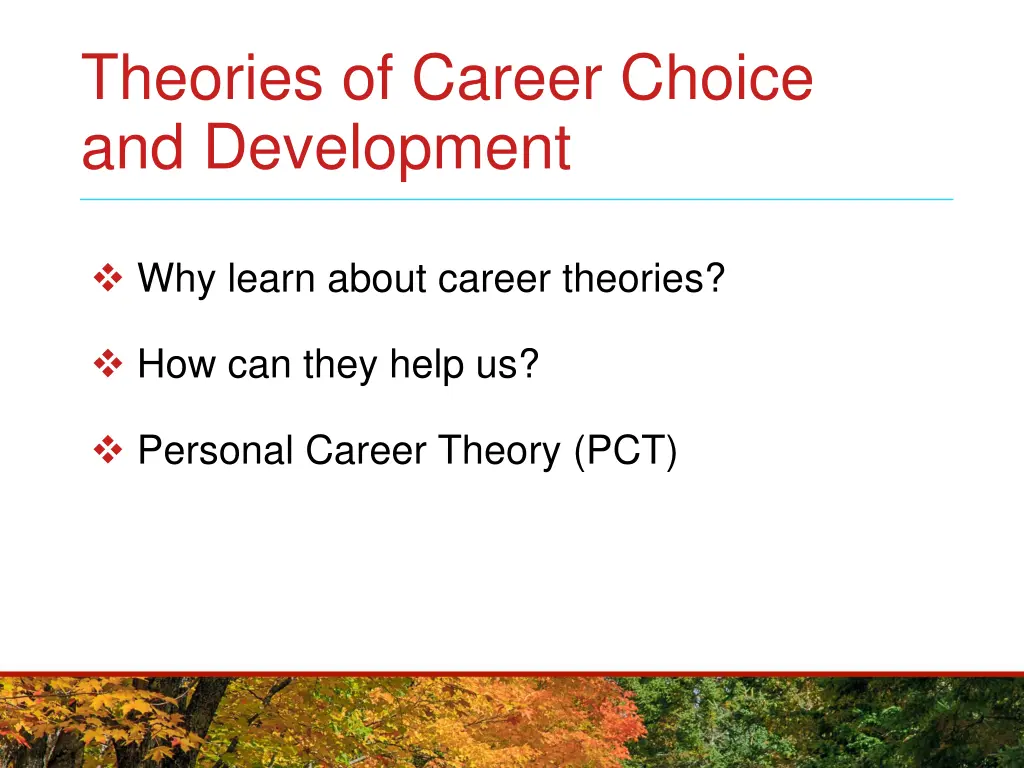 theories of career choice and development