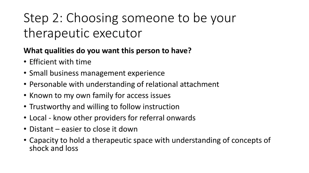 step 2 choosing someone to be your therapeutic