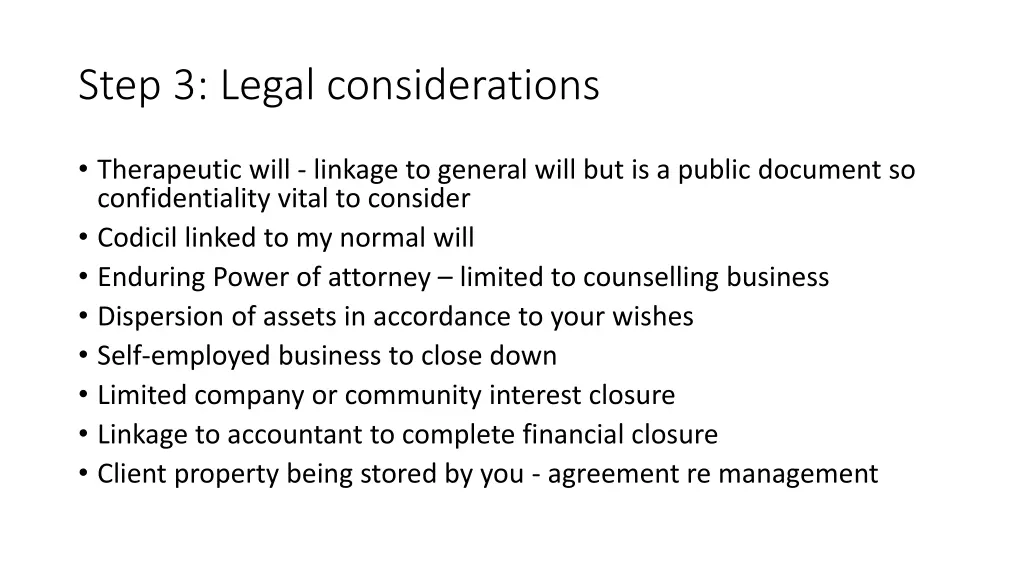 step 3 legal considerations