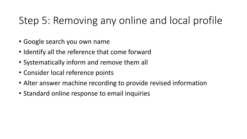 step 5 removing any online and local profile