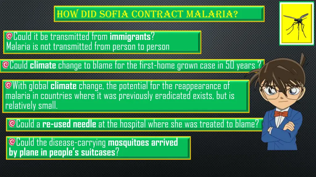 how did sofia contract malaria