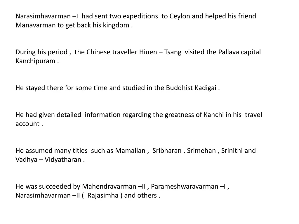 narasimhavarman i had sent two expeditions