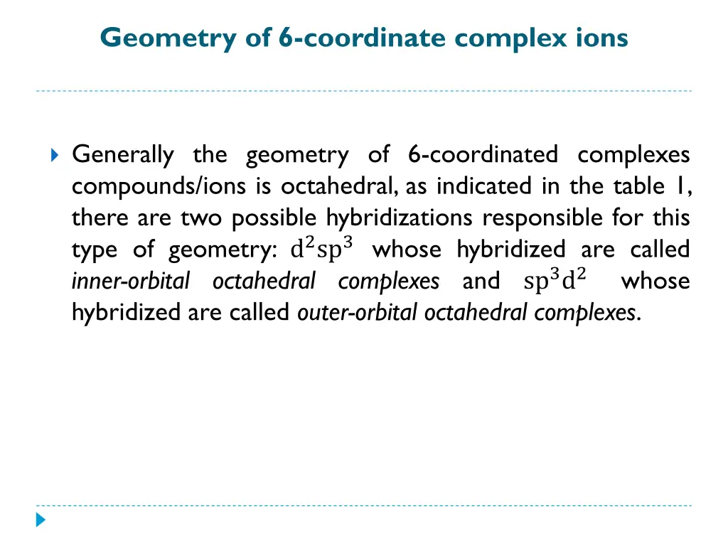 geometry of 6 coordinate complex ions