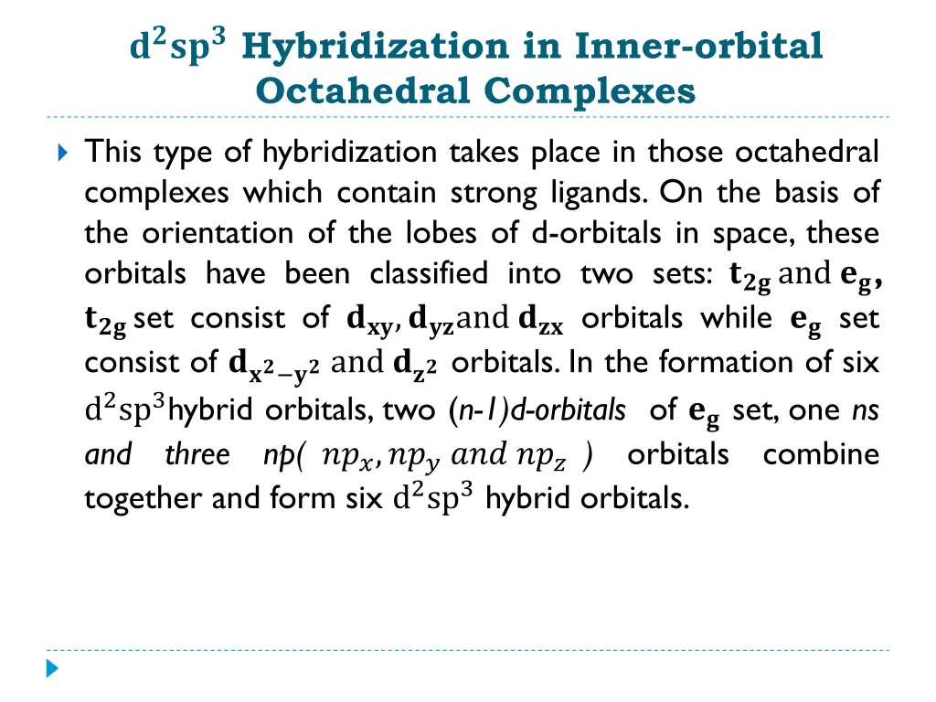 hybridization in inner orbital octahedral