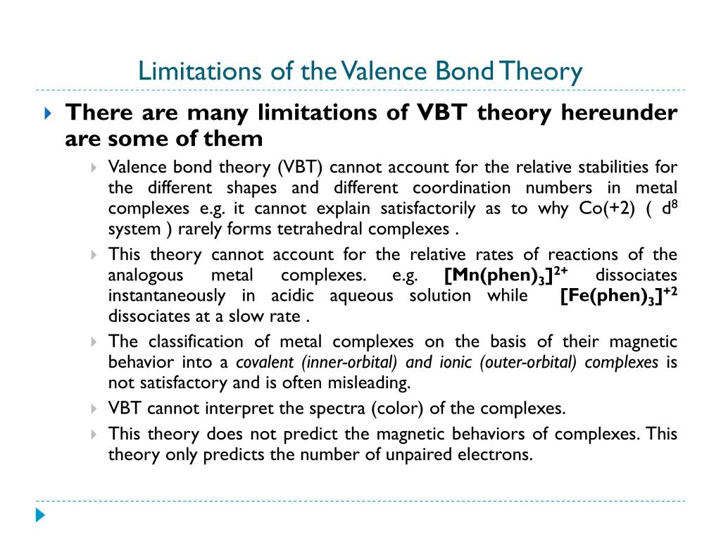 limitations of the valence bond theory