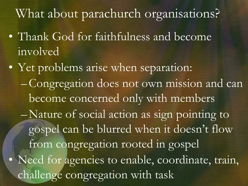 what about parachurch organisations 1