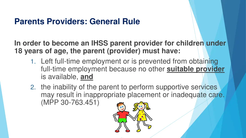 parents providers general rule