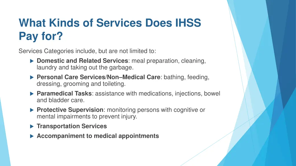 what kinds of services does ihss pay for