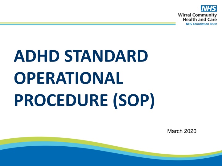 adhd standard operational procedure sop