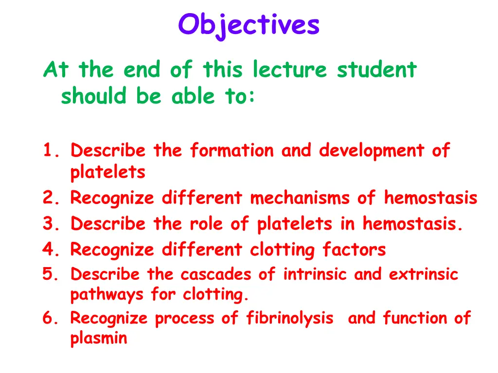 objectives