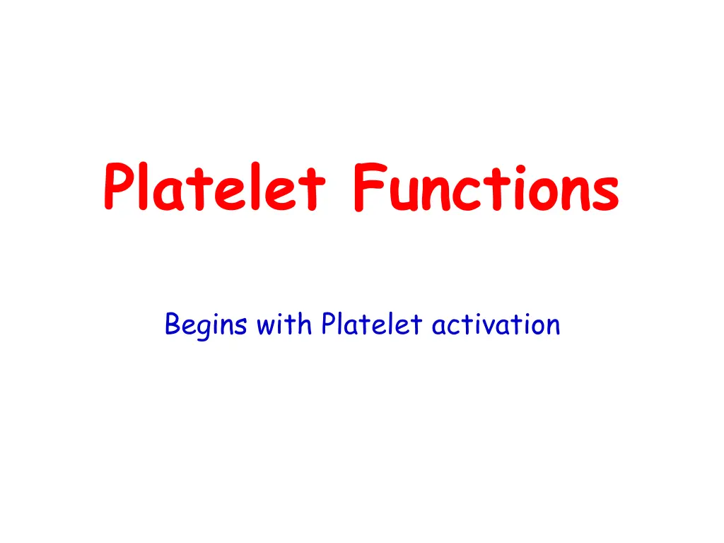 platelet functions