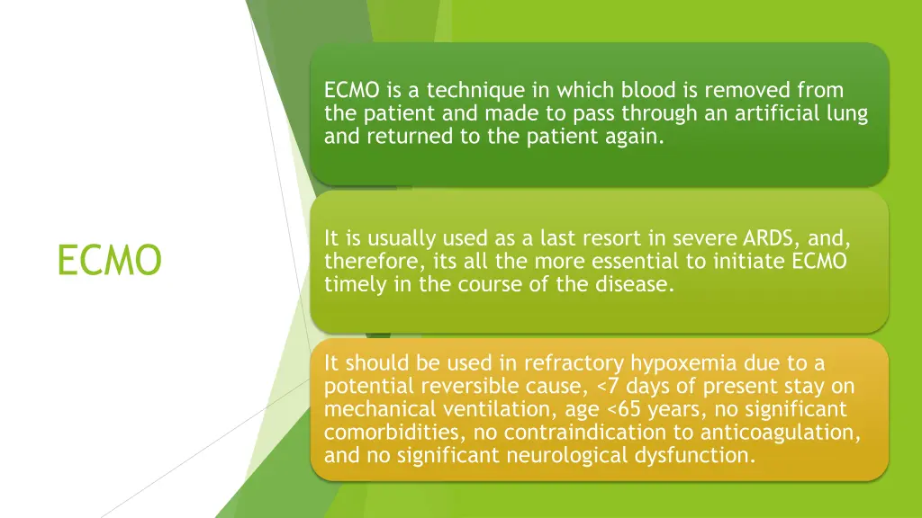 ecmo is a technique in which blood is removed