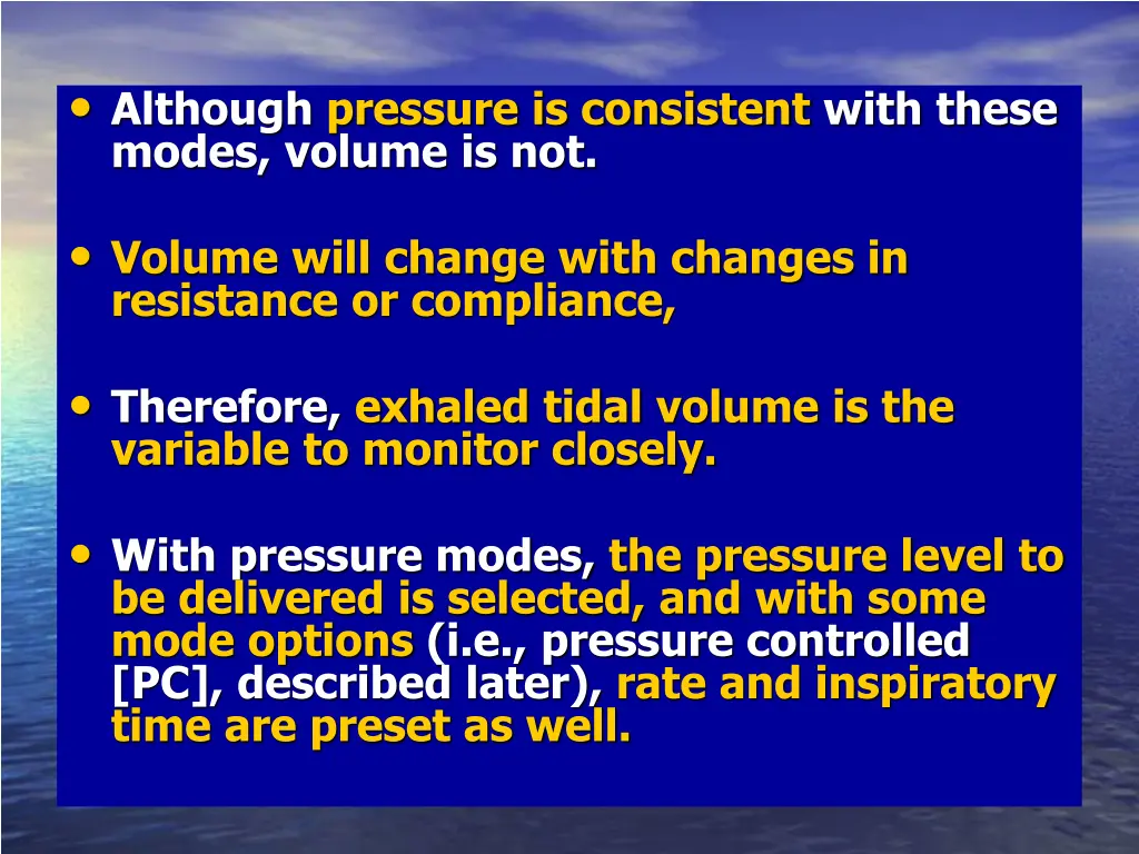 although pressure is consistent with these modes