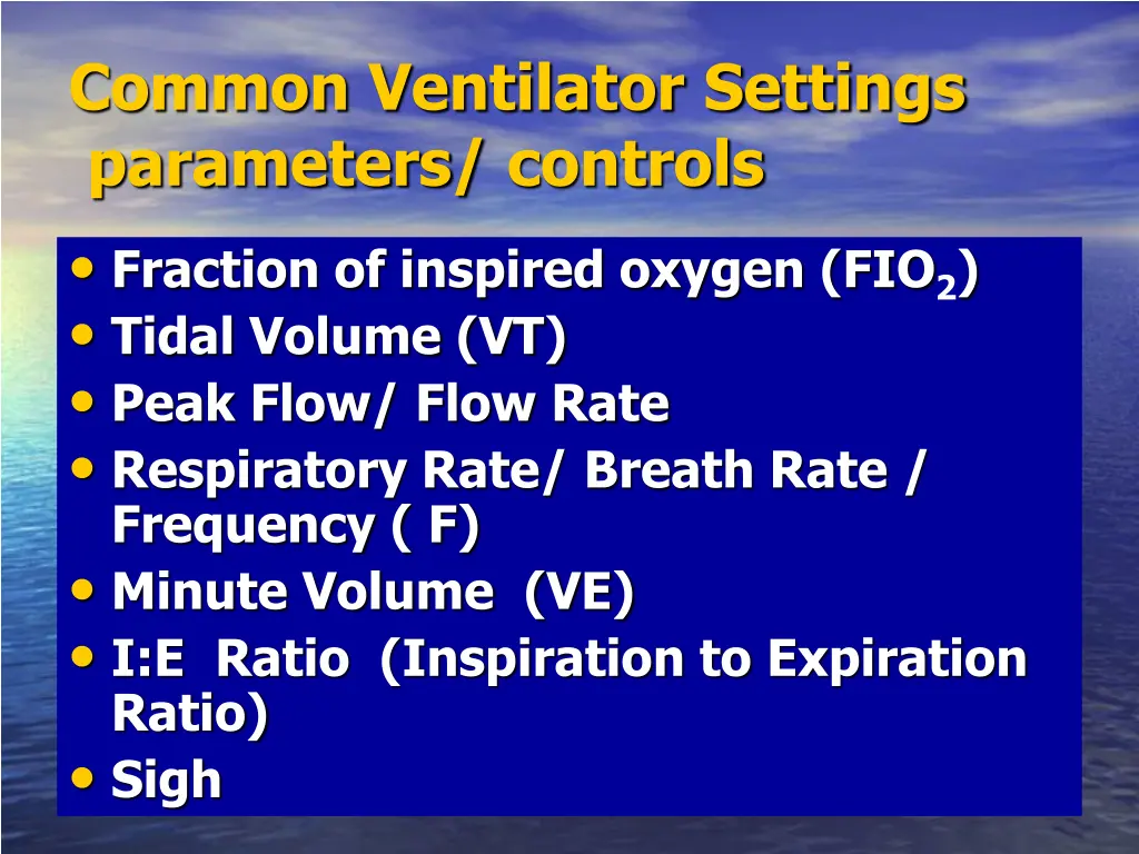 common ventilator settings parameters controls