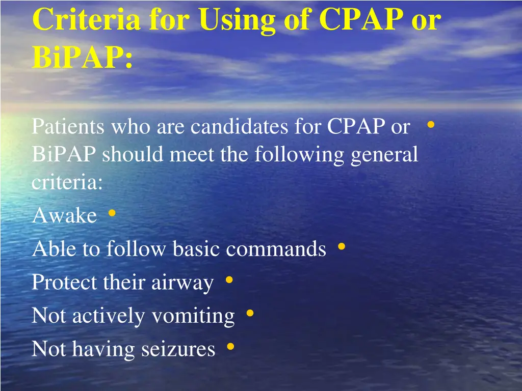 criteria for using of cpap or bipap