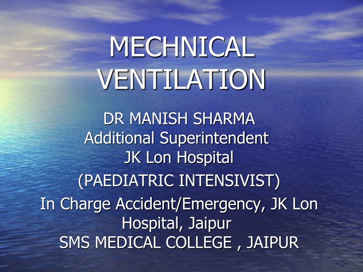 mechnical ventilation