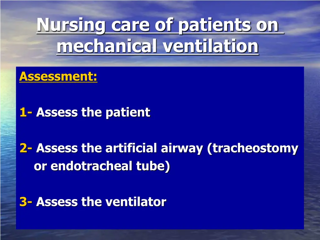 nursing care of patients on mechanical ventilation