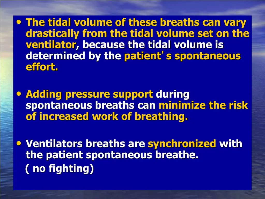 the tidal volume of these breaths can vary