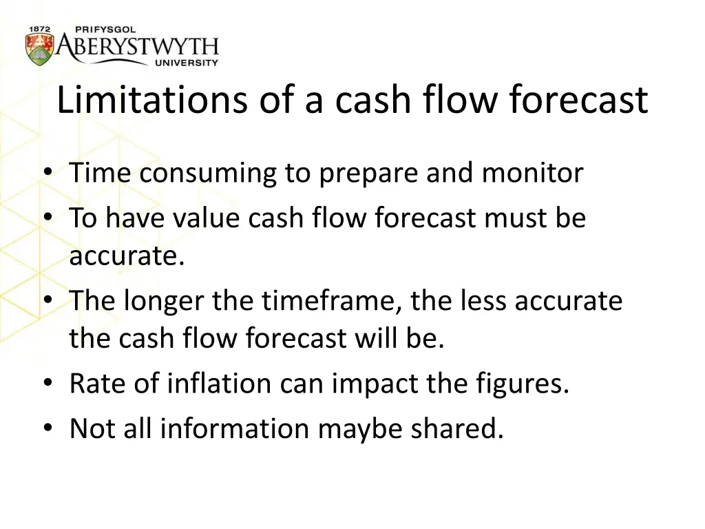 limitations of a cash flow forecast